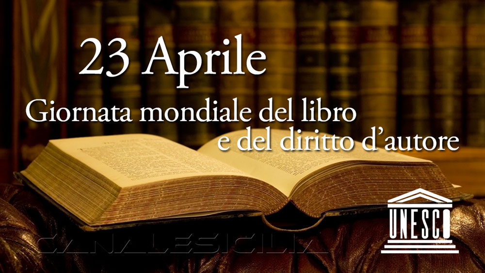 23 Aprile Giornata Mondiale del libro e del diritto d’autore 2021